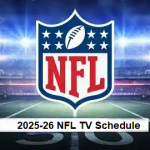 Programación TV NFL 2025-26; Transmisiones Temporada Regular